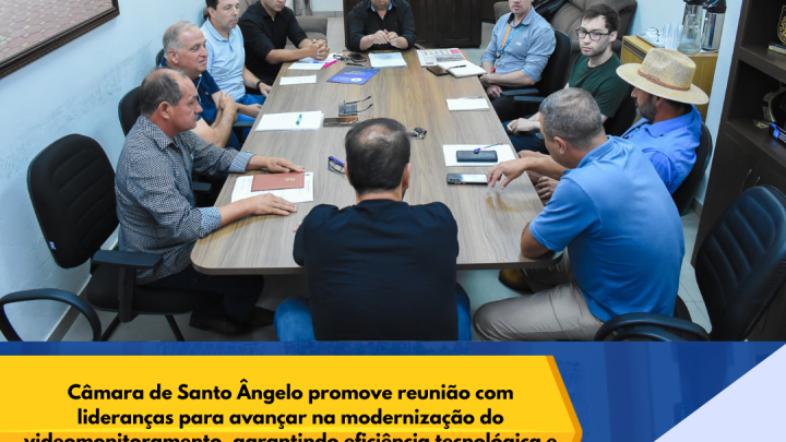 C&acirc;mara de Santo &Acirc;ngelo avan&ccedil;a em tratativas para fortalecer videomonitoramento ampliando seguran&ccedil;a e efici&ecirc;ncia comunit&aacute;ria