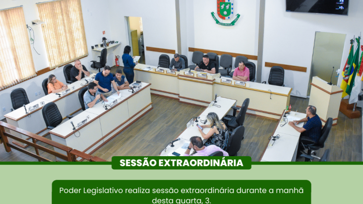 Realizada Sess&atilde;o Extraordin&aacute;ria nesta quarta-feira