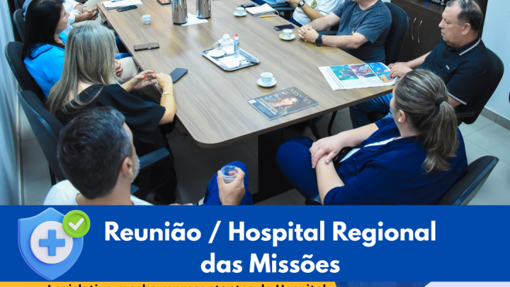 Legislativo recebe Hospital Regional das Miss&otilde;es para di&aacute;logo e apresenta&ccedil;&atilde;o do planejamento estrat&eacute;gico at&eacute; 2026